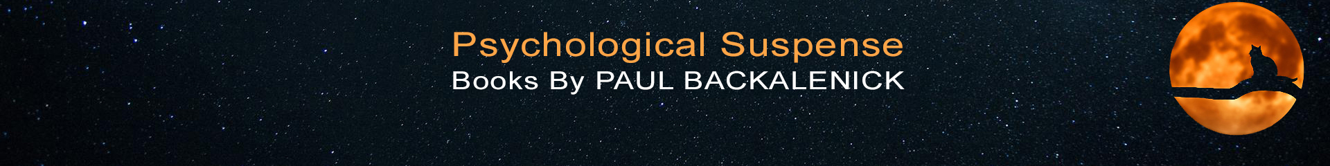 Paul Backalenick - Mystery & Suspense writer